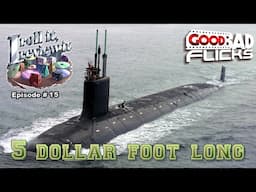 5 Dollar Foot Long - I Roll It I Review It - Episode 15