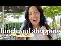 Girls' Day | Lunch and Shopping | Katie LeBlanc