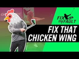 Fix Your Chicken Wing Golf Swing Fast