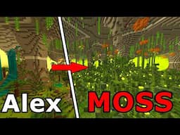 What Happen if you Infect Alex's Cave with The Moss Overgrowth infection