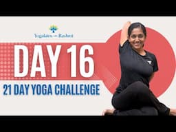 Day 16 | 21 Day Yogalates Challenge | Yoga for a Strong Back | Yogalates with Rashmi