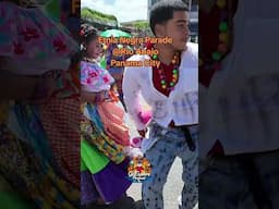 Etnia Negra (Black Ethnic) Parade in Rio Abajo ♥️ 🇵🇦🎊💥🎶