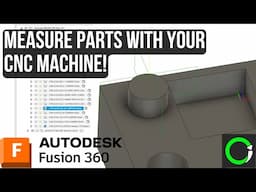 Using Fusion 360 as a CMM to Measure Parts on an Okuma CNC Mill!