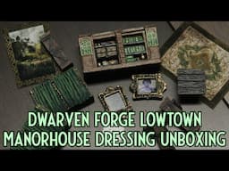 Dwarven Forge Lowtown Mannorhouse Dressing Unboxing