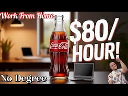 Coca-Cola is Hiring $3,176/Week Work From Home, Online Remote Work