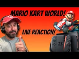 Mario Kart World | LIVE Reaction