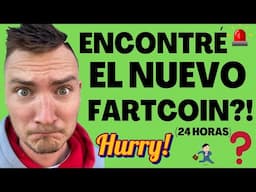 ENCONTRÉ EL NUEVO FARTCOIN! (24 HORAS EMERGENCIA)