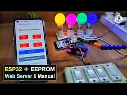 Make simple ESP32 Home Automation project | Web UI + EEPROM + Relay control