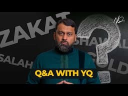 Zakat, Gold, Shawaal... | Question and Answer Session with Shaykh Yasir Qadhi