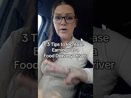 Tips to Increase Earnings as a DoorDash and UberEats Driver  #doordashdriver  #ubereatsdriver