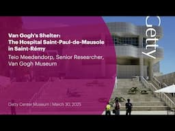 Van Gogh's Shelter: The Hospital Saint-Paul-de-Mausole in Saint-Rémy