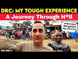 A Journey Through Struggle and Survival:Into the DR Congo. Drc part- 2