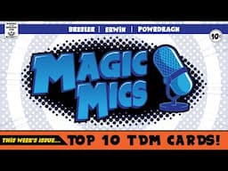 TOP TEN - Tarkir Dragonstorm Cards!