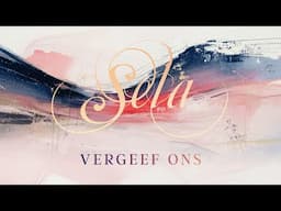 Vergeef ons - Sela