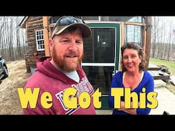 We Can't Handle It At Our Remote Off Grid Cabin