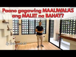 MAALIWALAS Kahit MALIIT ang Space ng BAHAY! Paano?