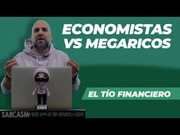Economistas VS MegaRicos