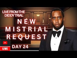Live From Diddy Trial: New MISTRIAL Request From Diddy. Brendan Paul FLIPPED, Testify Today.