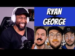 Ryan George Compilation #46 | Reaction