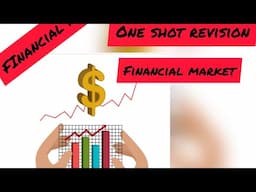 Financial market || One shot revision || Business studies class 12 CBSE TERM 2