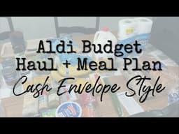 Frugal & Faithful | Aldi Haul on a Cash Budget + 1-Week Meal Plan
