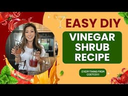 Easy DIY Apple Cider Vinegar Shrub Recipe | All Ingredients From Costco!!!