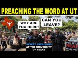 Free Speech Problems at the University of Texas - Kerrigan Skelly Open Air Preaching