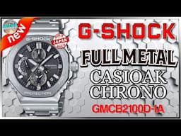 The Casioak Goes Chrono! | G-Shock Casioak Full Metal 200m Solar Chronograph GMCB2100D-1A