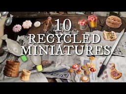 10 Miniatures To Make With Things Around Your House! Recycled Tiny`s!
