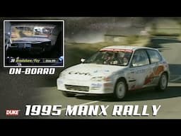 Manx Rally 1995 | On-Board with Scott Bradshaw & Peter Foy Honda Civic VTi