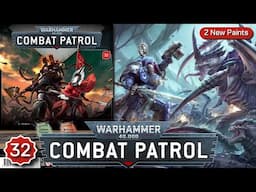Warhammer 40K Combat Patrol - Issue 32 review!