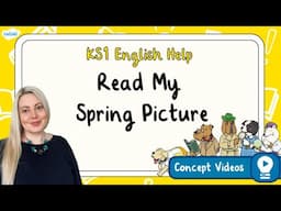 Read My Spring Picture with the Pawsome Gang | KS1 English Concept