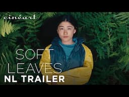 SOFT LEAVES - Miwako van Weyenberg - Officiële NL Trailer - Binnenkort in de bioscoop