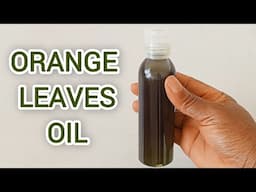 Orange Leaves Oil | Brightening,glow and Skin Repair Oil