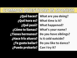 Common and useful questions in Spanish
