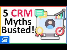 5 CRM Myths You Still Believe (Debunked!)