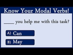 Modal Verbs: All You Need To Know About CAN, COULD, MIGHT, MAY, MUST ,SHOULD #english / 18