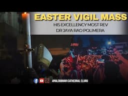 Easter Vigil Mass | Diocese of Eluru