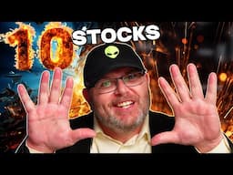 Revealed: 10 Best Stocks to Buy Now (I'm Buying!)