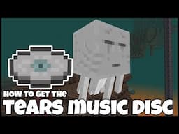 How To Get The TEARS MUSIC DISC In MINECRAFT 1.21.6