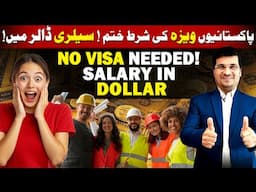 No Visa Needed! Salary in Dollar by Easy Visa with Kaiser khan