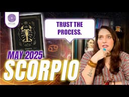 Scorpio - Trust The Process | TAROT | April 2025 Predictions | #tarotcardreader