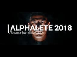 ALPHALETE SOUND | MOTIVATION  2018