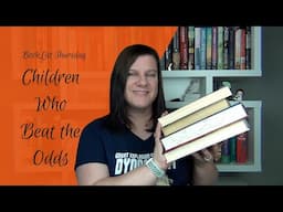 BookList Thursday: Children Who Beat the Odds