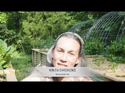 Spring Garden Tour - Ninja Chickens