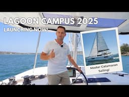 Lagoon Campus 2025: Master Your Catamaran Before Delivery!