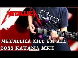 Boss Katana MKII | Metallica - Kill Em All