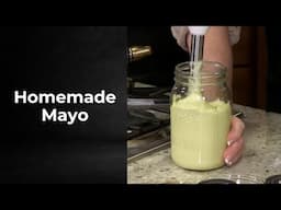 Homemade Mayonnaise
