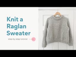 How to Knit a Top Down Raglan Sweater with a Folded Collar | The Classica Pullover by Ashley Lillis