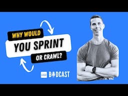 BodCast Episode 212: Why Should You Run Sprints?